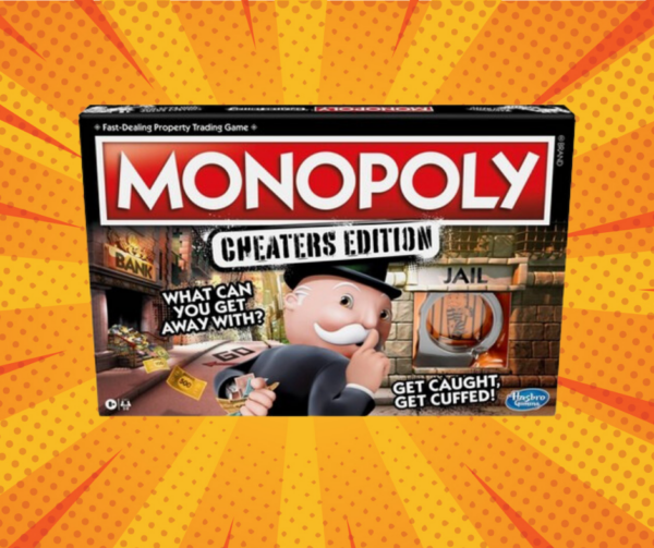 Monopoly cheaters Edition!